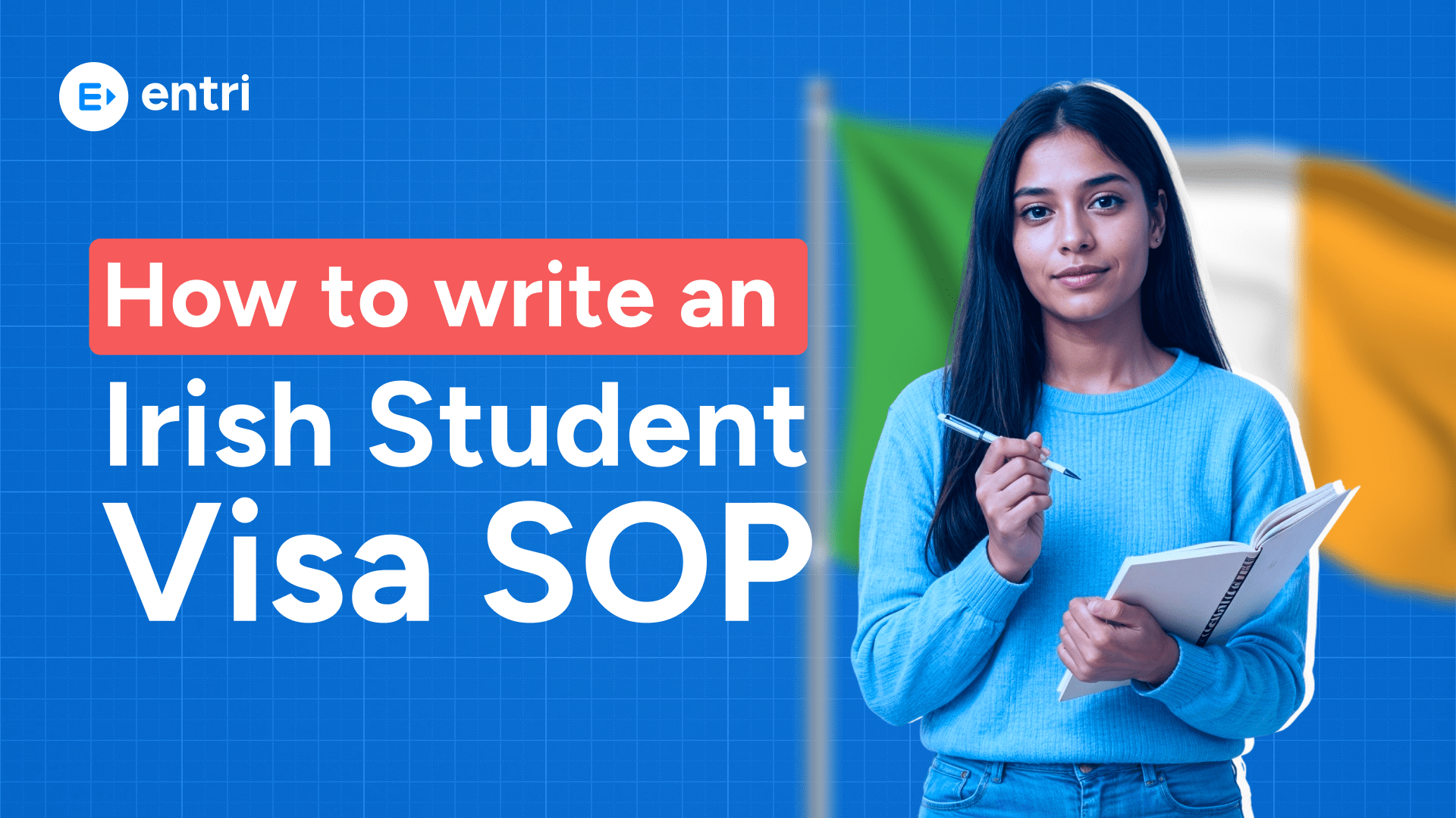 How to Write an Irish Student Visa SOP